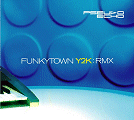Funkytown Y2K