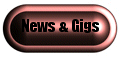 News & Gigs