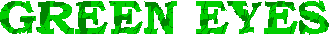 greeneyes.gif (5578 bytes)