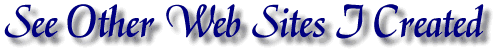 See Other Web Sites I Designed