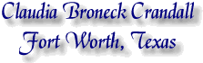 Claudia Broneck Crandall, Fort Worth, Texas
