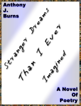'Stranger Dreams Than I Ever Imagined'