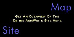 You're Viewing The AsiaWrite Site Map