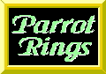 Parrot Rings